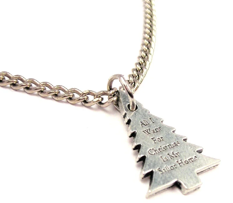 women's necklaces for layering -All I Want For Christmas Is My Sailor Home Single Charm Necklace