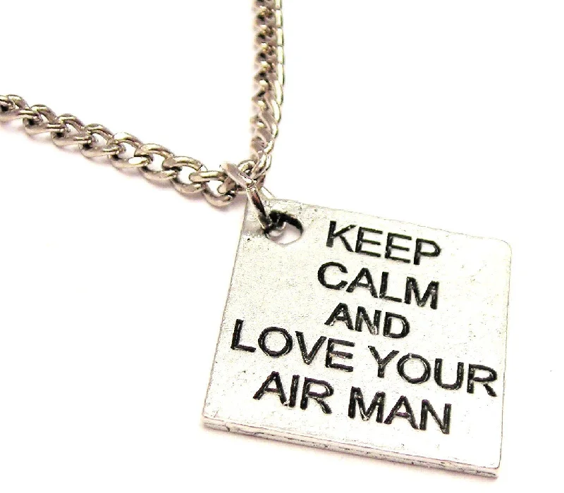 women's necklaces gold -Keep Calm And Love Your Air Man Single Charm Necklace