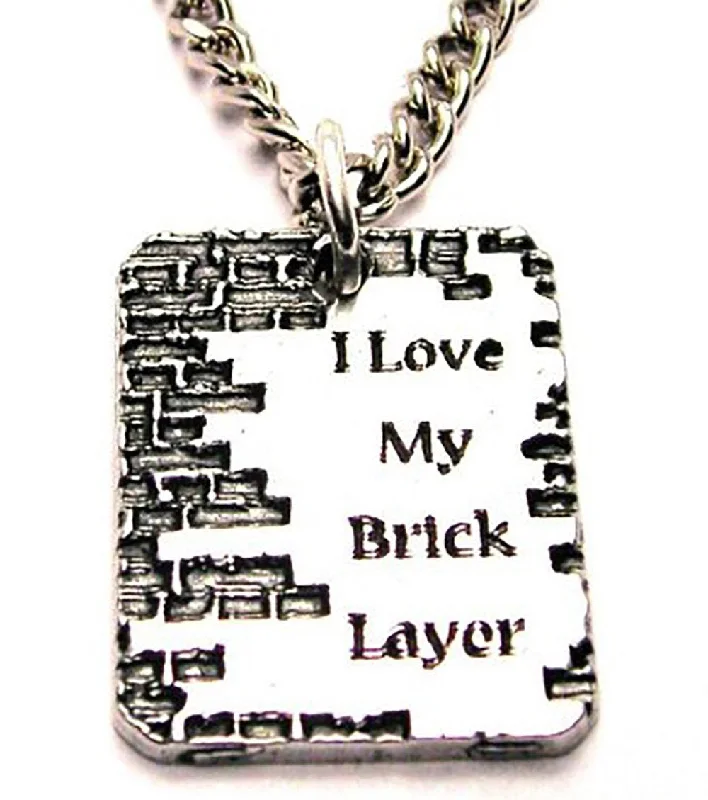 women's necklaces luxury jewelry -I Love My Brick Layer Single Charm Necklace