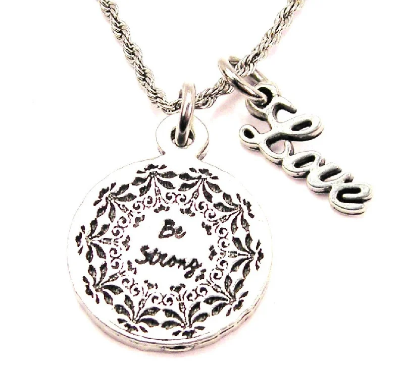 women's necklaces with crystal accents -Be Strong 20" Chain Necklace With Cursive Love Accent