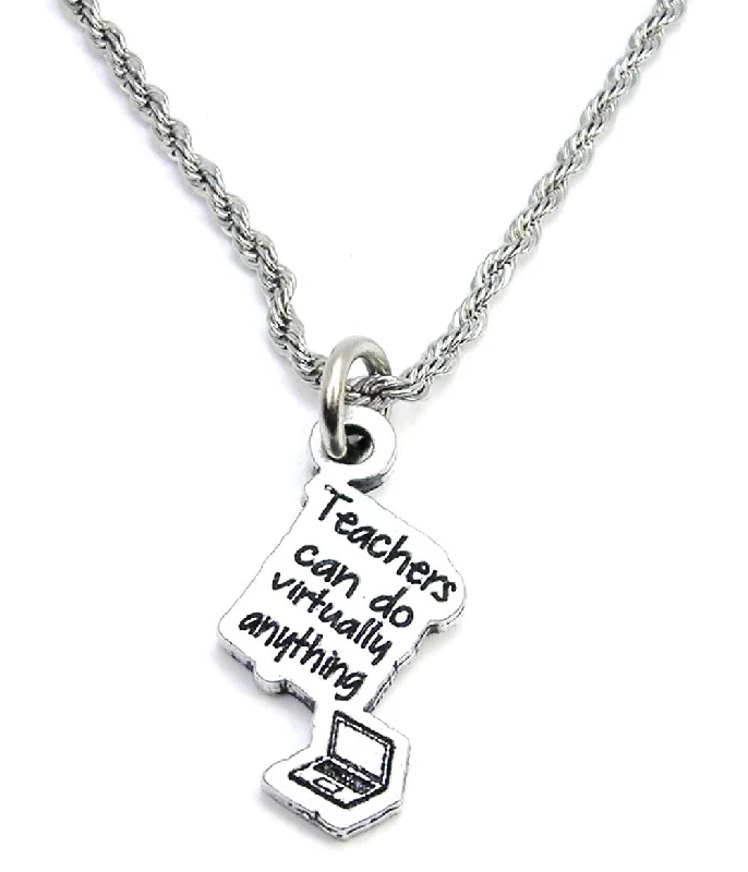 women's necklaces simple elegance -Teachers Can Do Virtually Anything Single Charm Necklace