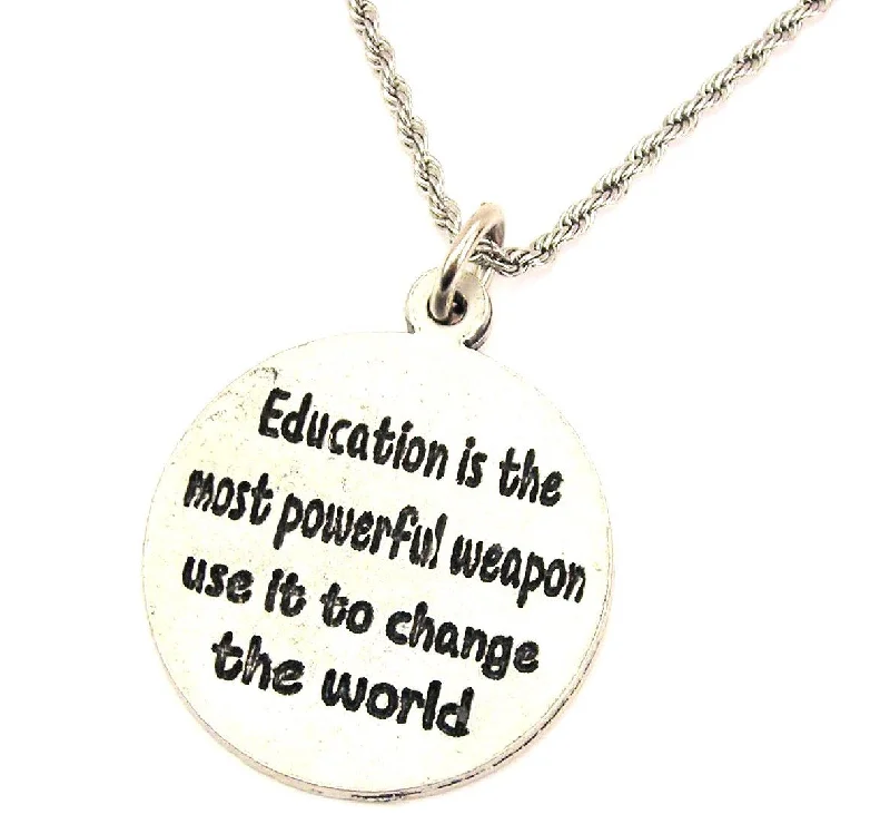 women's necklaces for casual wear -Education Is The Most Powerful Weapon Single Charm Necklace