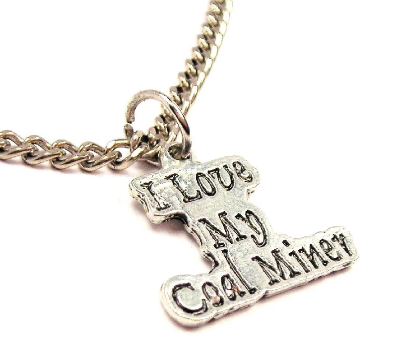 women's necklaces with geometric design -I Love My Coal Miner Single Charm Necklace